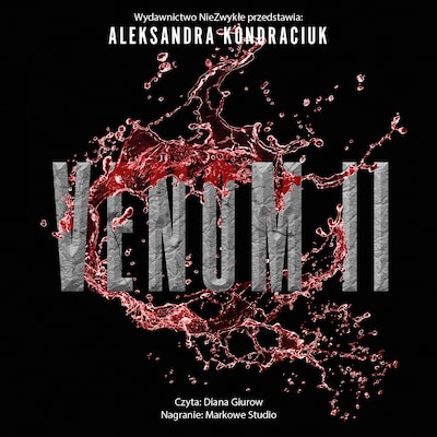 Venom II. W otchłani chaosu – okładka audiobooka, autor Aleksandra Kondraciuk