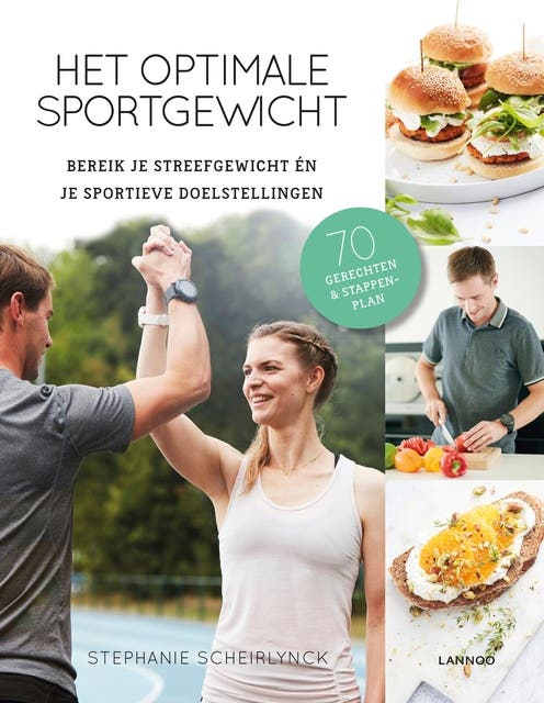 Het optimale sportgewicht: Bereik je streefgewicht én je sportieve doelstellingen