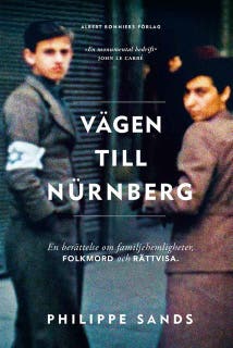 Vägen till Nürnberg : en berättelse om familjehemligheter, folkmord och rättvisa