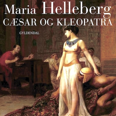 Cæsar og Kleopatra – omslag til lydbogen af Maria Helleberg