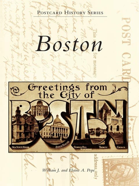Boston – omslag til lydbogen af William J Pepe, Elaine A Pepe