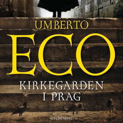 Kirkegården i Prag – omslag til lydbogen af Umberto Eco