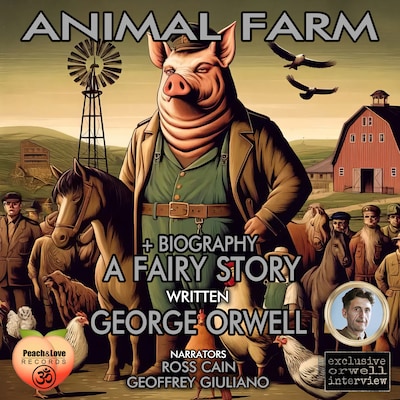 Animal Farm A Fairy Story – omslag til lydbogen af George Orwell