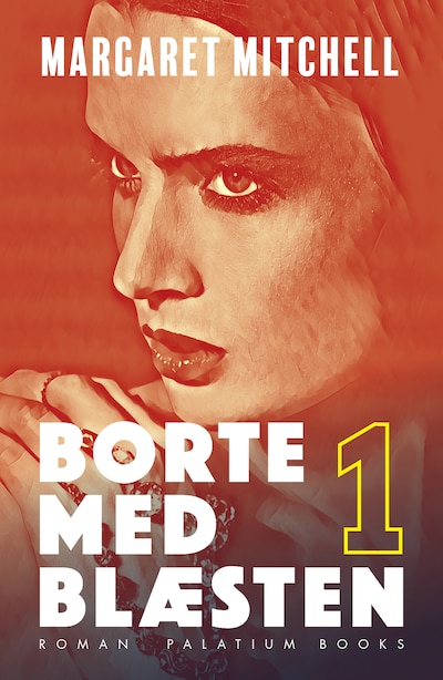 Borte med blæsten. Bind 1 – omslag til lydbogen af Margaret Mitchell