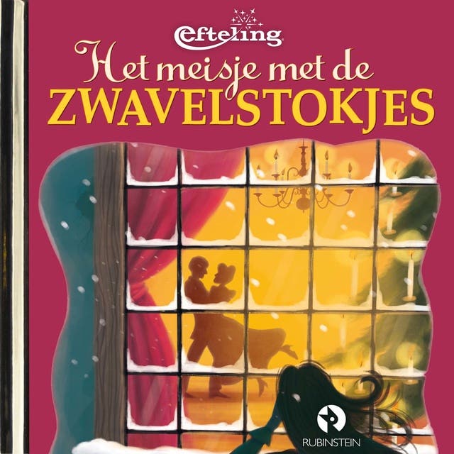 Het meisje met de zwavelstokjes: Efteling-sprookje