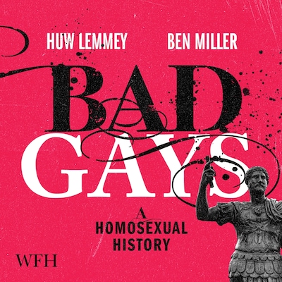 Bad Gays – omslag til lydbogen af Ben Miller, Huw Lemmey