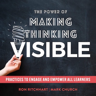 The Power of Making Thinking Visible – omslag til lydbogen af Ron Ritchhart, Mark Church