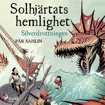 Solhjärtats hemlighet - Silverdrottningen