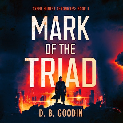 Mark of the Triad – omslag til lydbogen af D. B. Goodin
