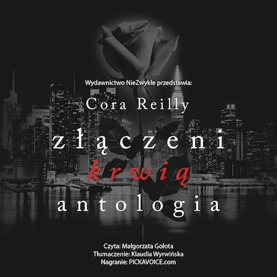 Złączeni krwią. Antologia – okładka audiobooka, autor Cora Reilly