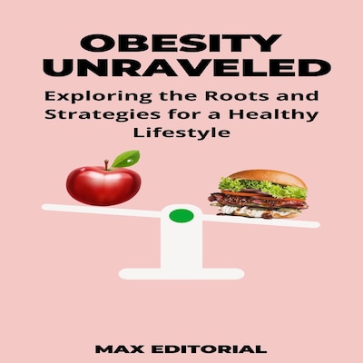 Obesity Unraveled – omslag till ljudboken av Unknown Author