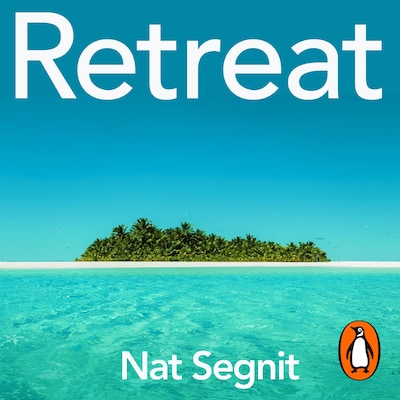 Retreat – omslag til lydbogen af Nat Segnit