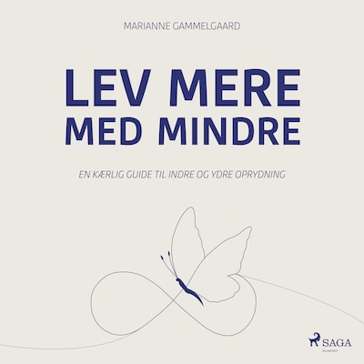 Lev mere med mindre – omslag til lydbogen af Marianne Gammelgaard