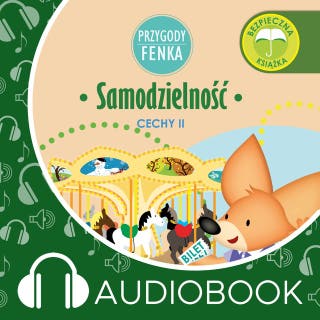 Przygody Fenka. Samodzielność – okładka audiobooka, autor Dominika Gałka