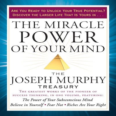 The Miracle Power of Your Mind – omslag til lydbogen af Joseph Murphy