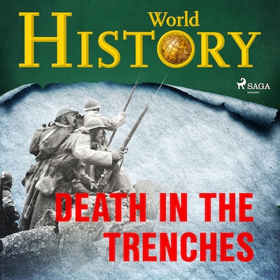 Death in the Trenches – omslag til lydbogen af World History