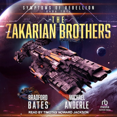 Symptoms of Rebellion – omslag til lydbogen af Bradford Bates, Michael Anderle