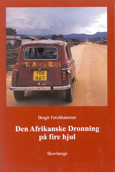 Den Afrikanske Dronning på fire hjul – omslag til lydbogen af Bergit Forchhammer