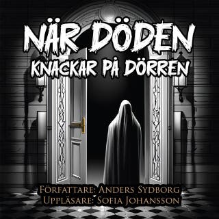 När döden knackar på dörren – omslag till ljudboken av Anders Sydborg