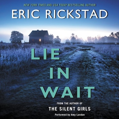 Lie in Wait – omslag til lydbogen af Eric Rickstad