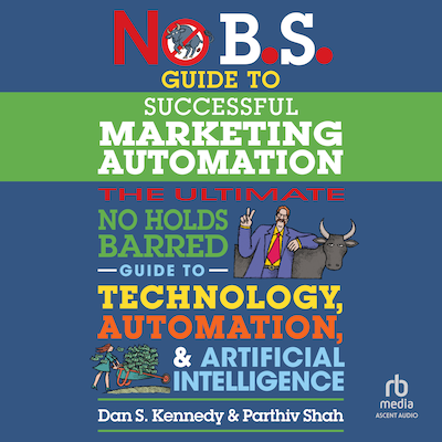 No B.S. Guide to Successful Marketing Automation – omslag til lydbogen af Dan S. Kennedy