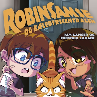 RobinSamse 5 - RobinSamse og Kæledyrscentralen – omslag til lydbogen af Kim Langer, Frederik Langer