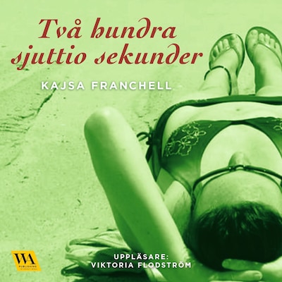 Tvåhundrasjuttio sekunder