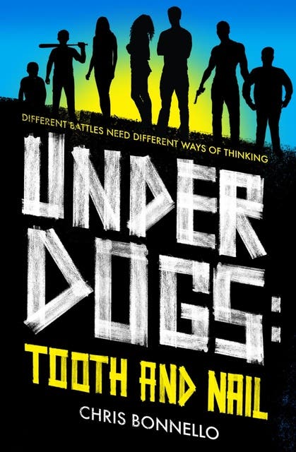 Underdogs: Tooth and Nail – omslag til lydbogen af Chris Bonnello