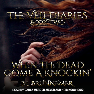 When the Dead Come A Knockin' – omslag til lydbogen af B.L. Brunnemer
