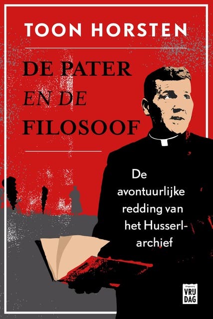 De pater en de filosoof: De redding van het Husserl-archief – omslag van het luisterboek van Toon Horsten