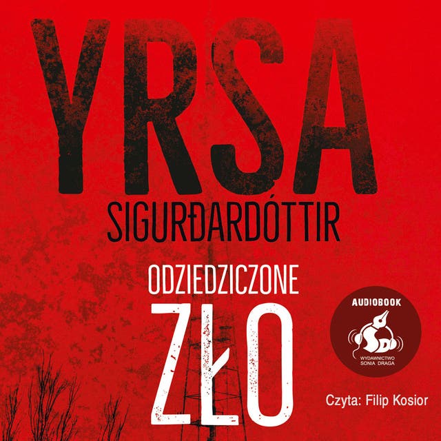 Odziedziczone zło – okładka audiobooka, autor Yrsa Sigurdardóttir