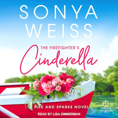 The Firefighter's Cinderella – omslag til lydbogen af Sonya Weiss