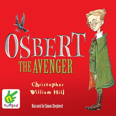 Osbert the Avenger – omslag til lydbogen af Christopher William Hill