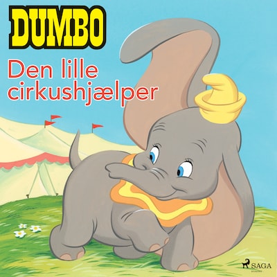 Dumbo - Den lille cirkushjælper – omslag til lydbogen af Disney