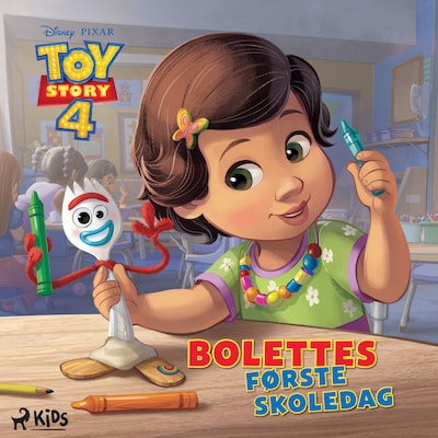 Toy Story 4 - Bolettes første skoledag – omslag til lydbogen af Disney