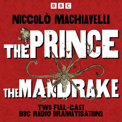 The Prince and The Mandrake – omslag til lydbogen af Niccoli Machiavelli