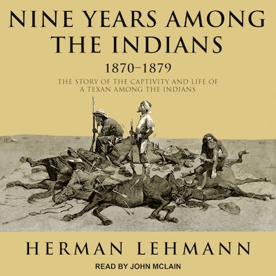 Nine Years Among the Indians, 1870-1879 – omslag til lydbogen af Herman Lehmann