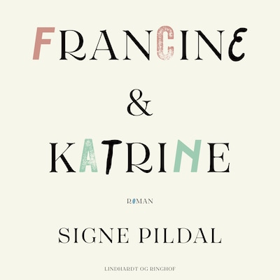Francine & Katrine – omslag til lydbogen af Signe Pildal