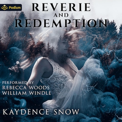 Reverie and Redemption – omslag til lydbogen af Kaydence Snow