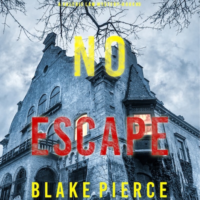 No Escape (A Valerie Law FBI Suspense Thriller—Book 9)