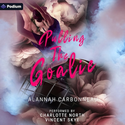 Pulling the Goalie – omslag til lydbogen af Alannah Carbonneau