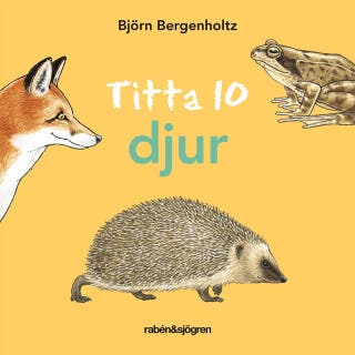 Titta 10 djur – omslag till ljudboken av Björn Bergenholtz