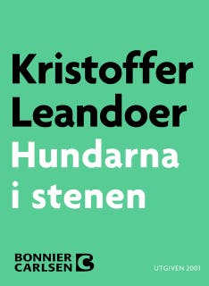 Hundarna i stenen