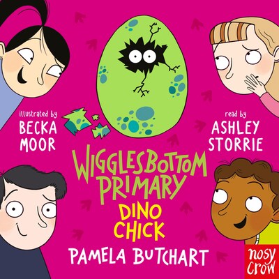 Wigglesbottom Primary: Dino Chick – omslag til lydbogen af Pamela Butchart