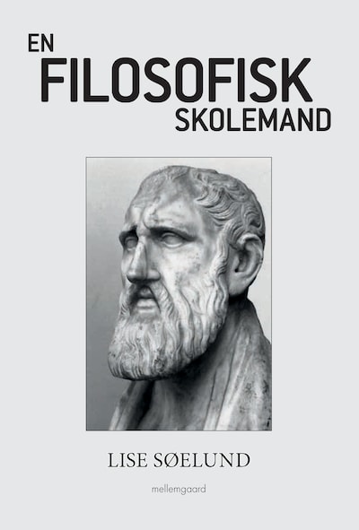 EN FILOSOFISK SKOLEMAND – omslag til lydbogen af Lise Søelund