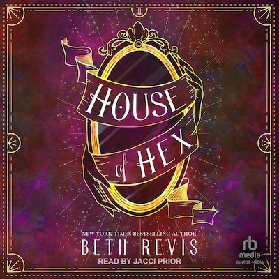 House of Hex – omslag til lydbogen af Beth Revis