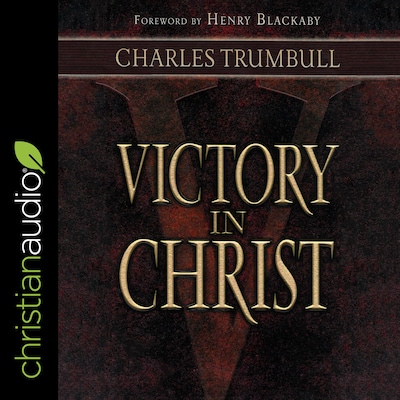 Victory in Christ – omslag til lydbogen af Charles G. Trumbull