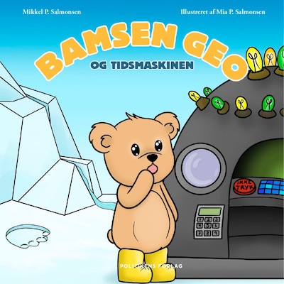 Bamsen Geo og tidsmaskinen – omslag til lydbogen af Mikkel Palm Salmonsen