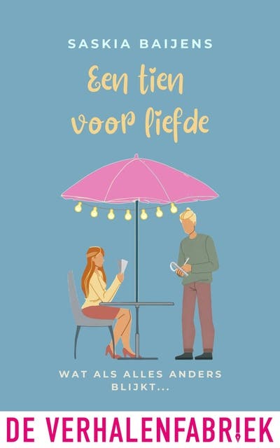 Een tien voor liefde: Wat als alles anders blijkt… – omslag van het luisterboek van Saskia Baijens
