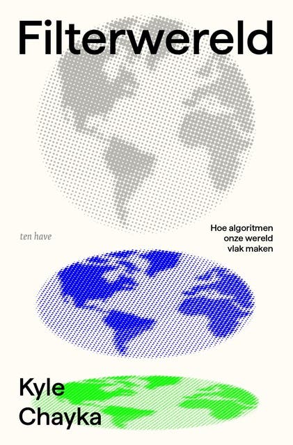 Filterwereld: Hoe algoritmen onze wereld vlak maken